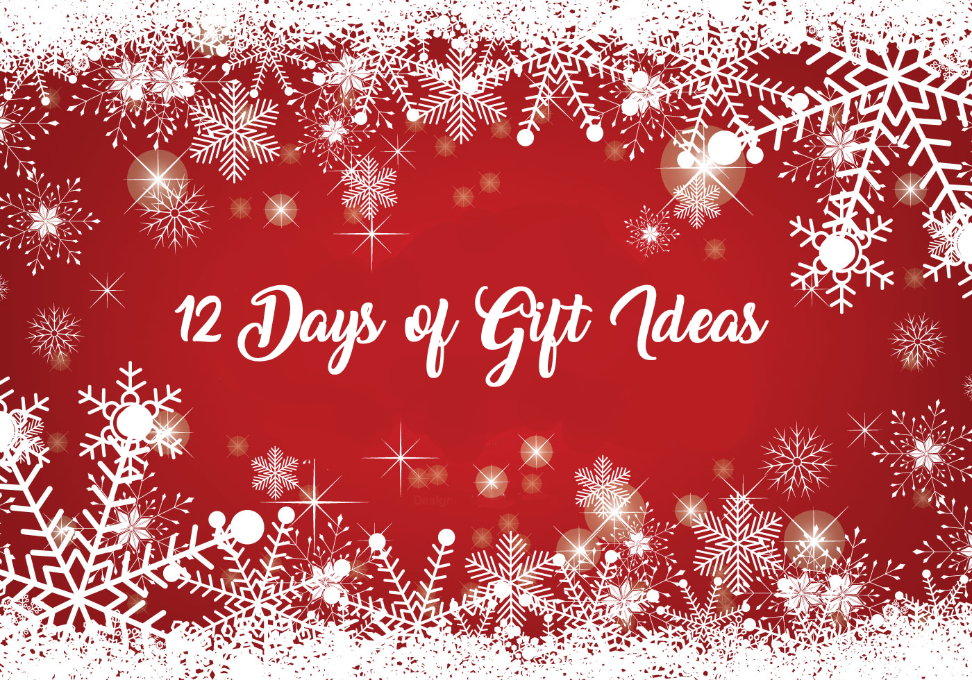 Read more about the article 12 Days of Gift Ideas